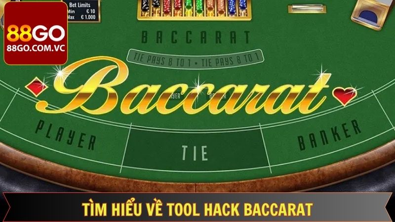 Giải thích sơ lược về Tool hack Baccrat