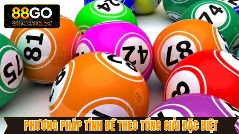 Phương Pháp Tính Đề - Công Thức Chuẩn Nhất Từ 88GO 3 Phương pháp tính đề với giải đặc biệt hiệu quả