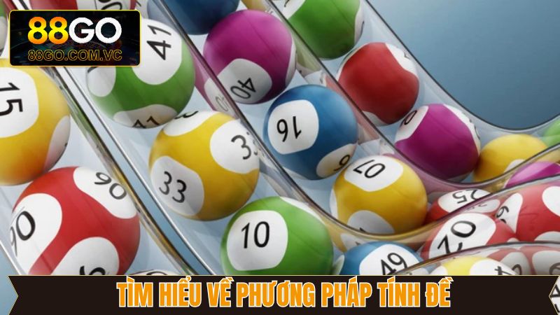 Phương Pháp Tính Đề - Công Thức Chuẩn Nhất Từ 88GO 2 Tóm gọn cách hiểu về chiến thuật tính đề