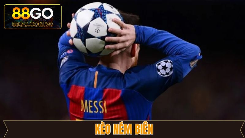 Kèo Ném Biên - Tất Tần Tật Thông Tin Quan Trọng Cần Nắm Rõ 9 Kèo Ném Biên - Tất Tần Tật Thông Tin Quan Trọng Cần Nắm RõKèo Ném Biên - Tất Tần Tật Thông Tin Quan Trọng Cần Nắm Rõ