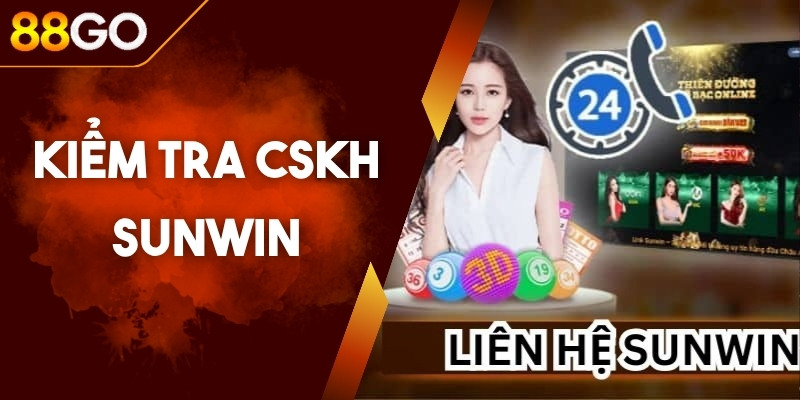 Cách Kiểm Tra CSKH Sunwin Thật – Tránh Gặp Phải Giả Mạo 3 Cách Kiểm Tra CSKH Sunwin Thật – Tránh Gặp Phải Giả Mạo